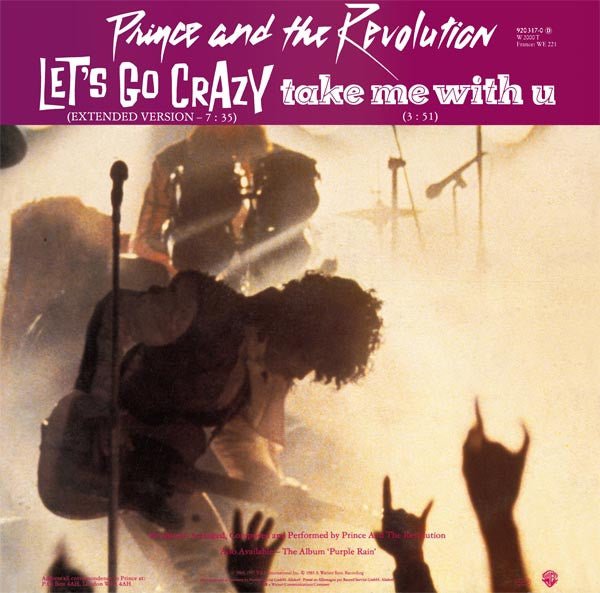 Prince And The Revolution - Let's Go Crazy / Take Me With U